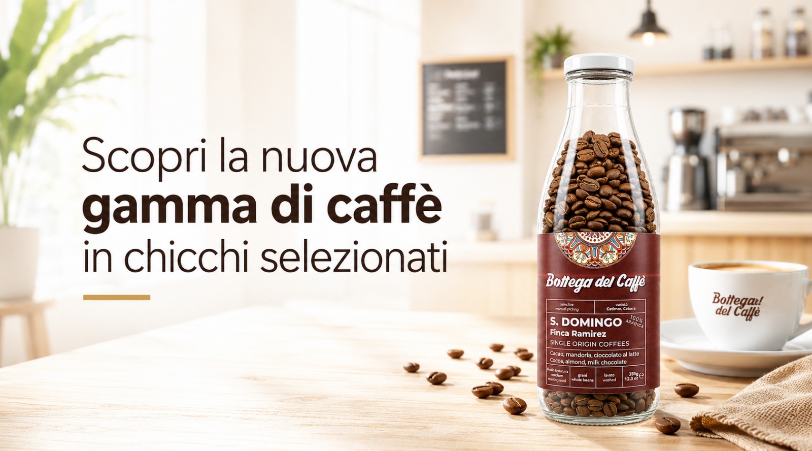 PHOTO-2026-07-09-17-05-39 bottiglia di caffè in grani e testo: scopri la nuova gamma di caffè in chicchi selezionati